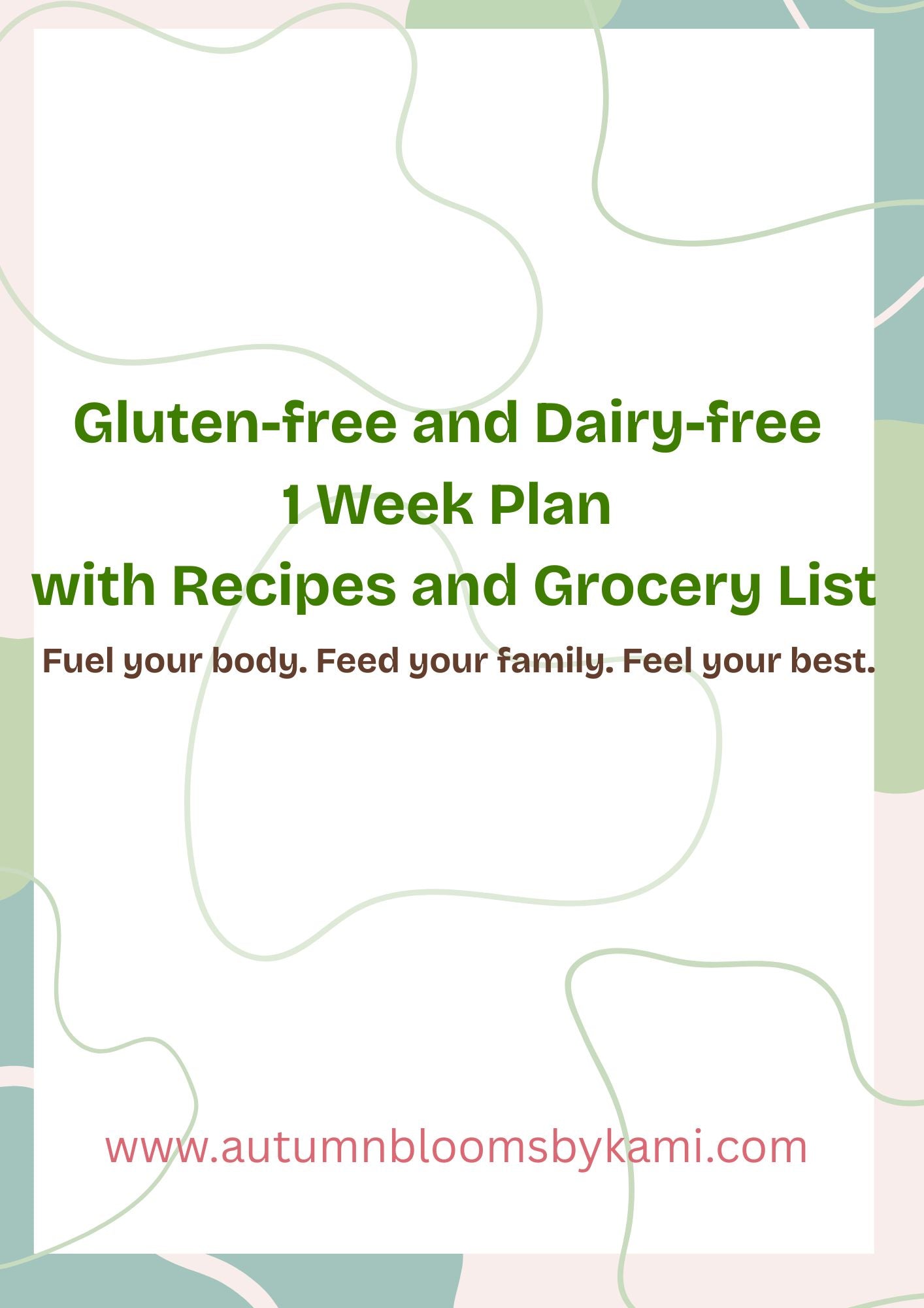 Simple Gluten-Free & Dairy-Free Meal Plan | Anti-inflammatory Recipes | Autoimmune Friendly PDF